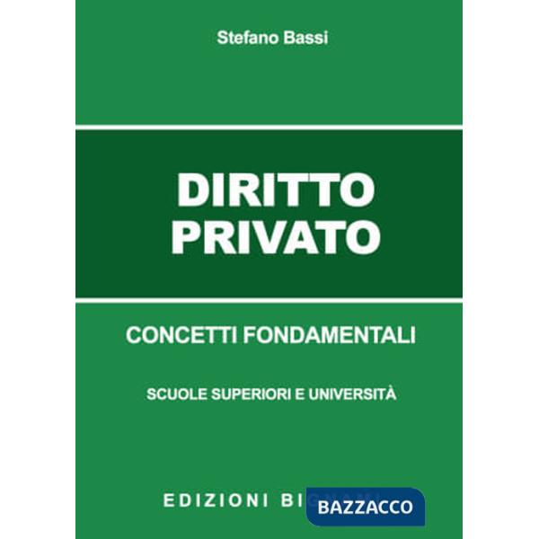 Diritto privato. Concetti fondamentali