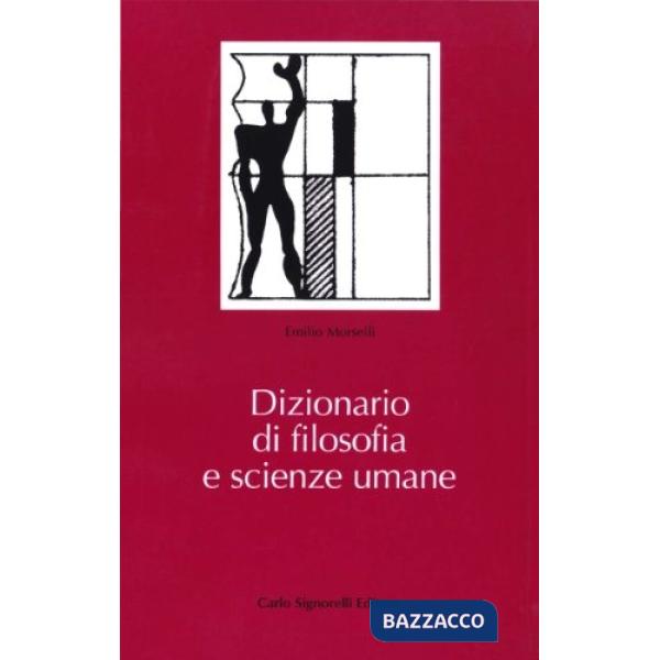 DIZIONARIO DI FILOSOFIA E SCIENZE UMANE