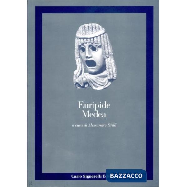 CLASSICI GRECI MEDEA