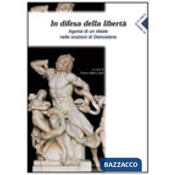 DI FRONTE AI GRECI IN DIFESA DELLA LIBERTA'