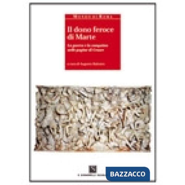 MONDO DI ROMA DONO FEROCE DI MARTE