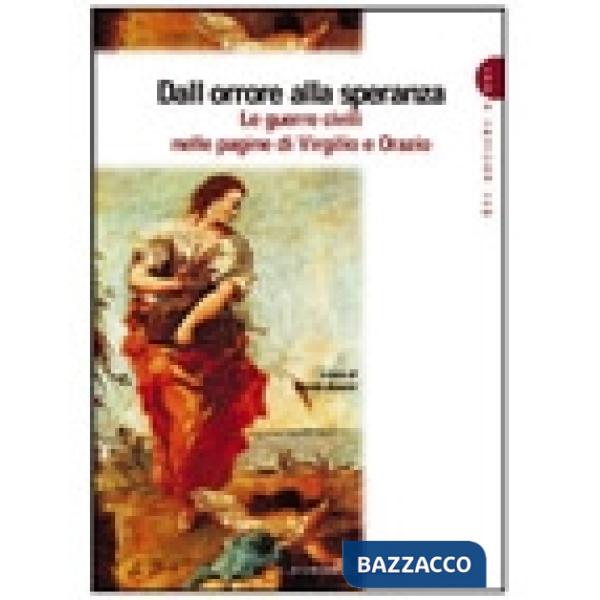 ANTICHI E NOI DALL'ORRORE ALLA SPERANZA (4)