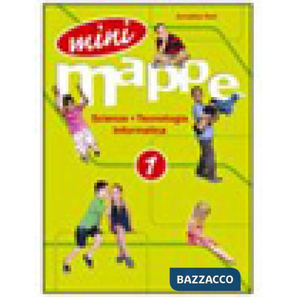 MINIMAPPE-SCIENT. CL. 1 MINIMAPPE SCIENZE, TECNOLOGIA, INFORMATICA 1