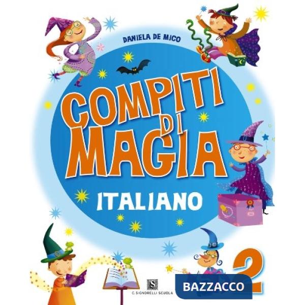 COMPITI DI MAGIA ITALIANO 2A