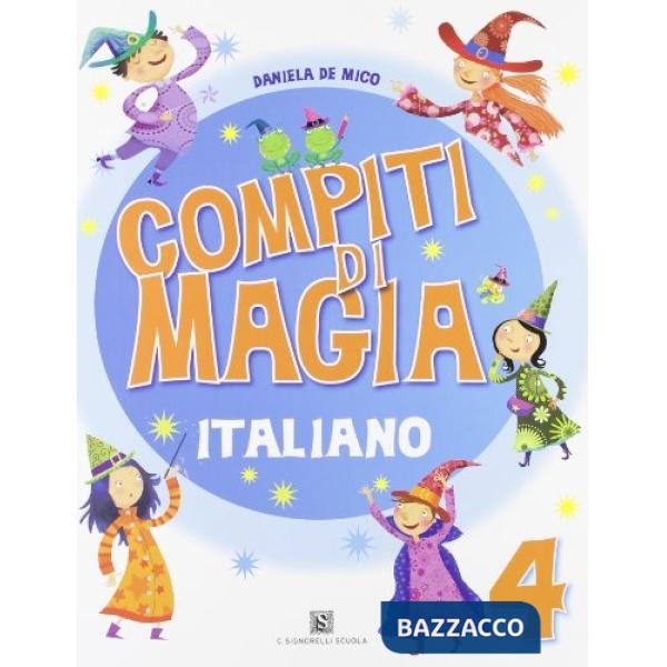 COMPITI DI MAGIA ITALIANO 4A