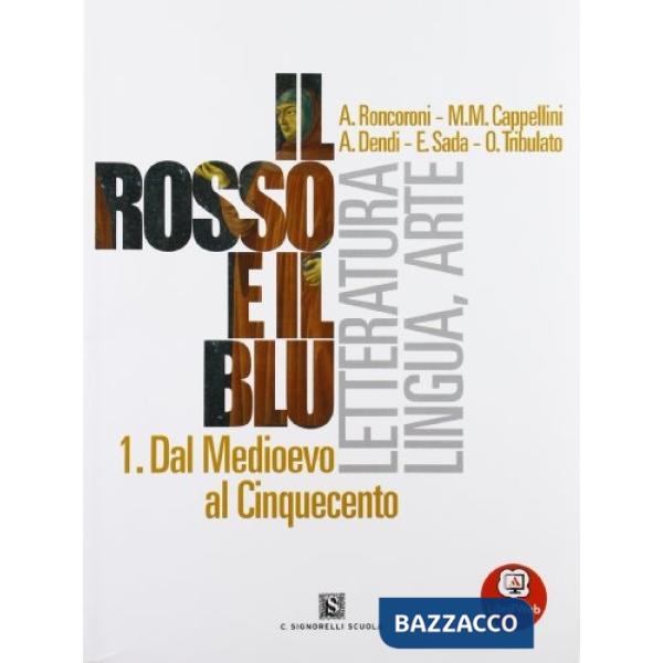 ROSSO E IL BLU 1 + ANTOLOGIA DIVINA COMMEDIA + INVALSI