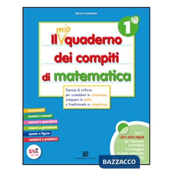 IL MIO QUADERNO DI MATEMATICA CL. 1A