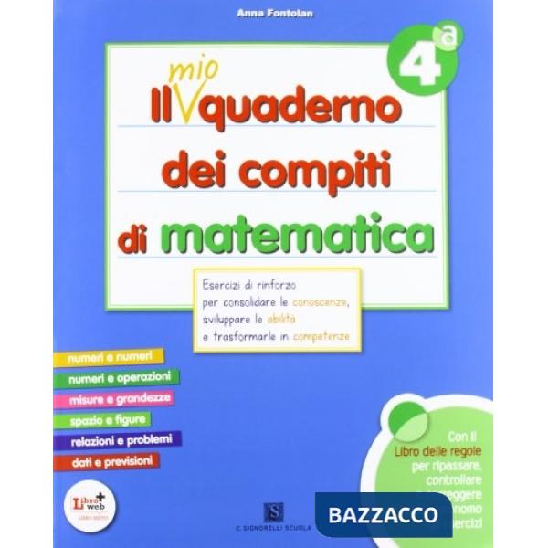 IL MIO QUADERNO DI MATEMATICA CL. 4A
