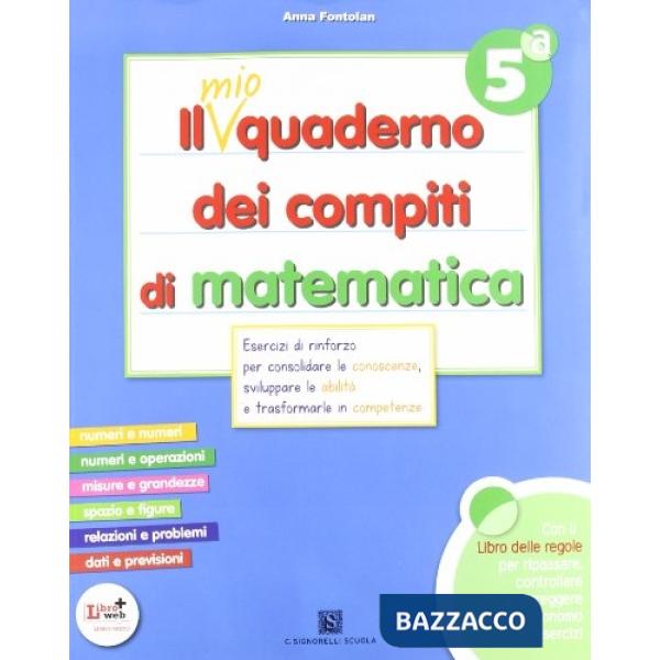 IL MIO QUADERNO DI MATEMATICA CL. 5A