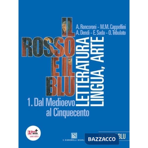 ROSSO E IL BLU EDIZIONE BLU 1 + DIVINA COMMEDIA + INVALSI