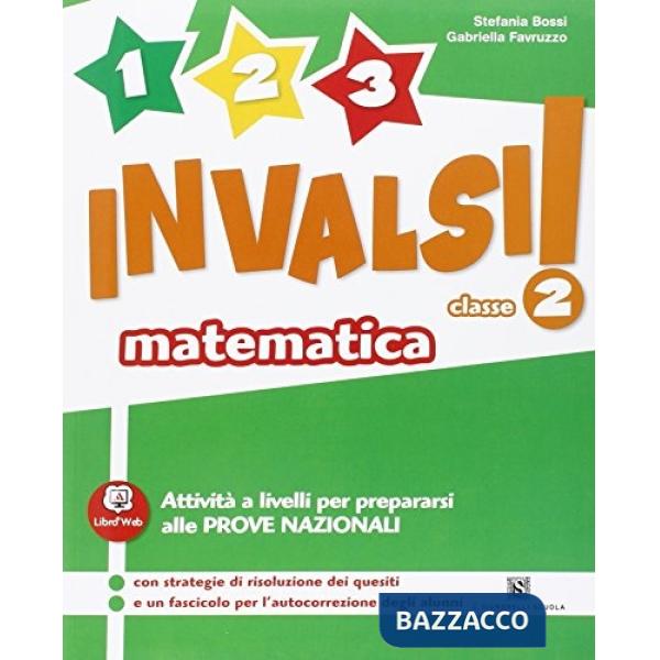 1, 2, 3 INVALSI MAT 2A VOLUME PER LA CLASSE 2A