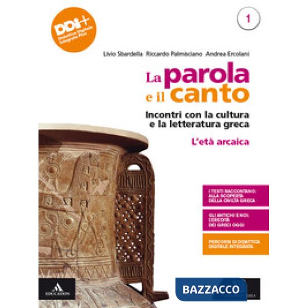 LA PAROLA E IL CANTO INCONTRI CON LA CULTURA E LA LETTERATURA GRECA 1