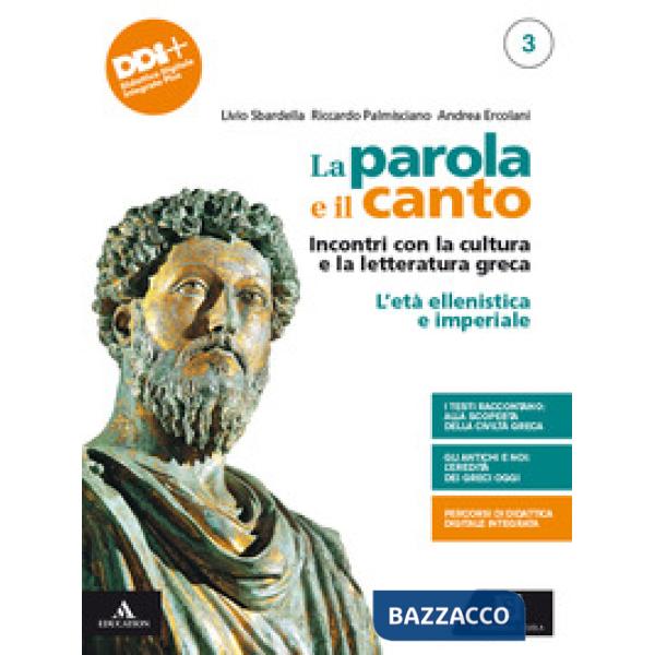 LA PAROLA E IL CANTO INCONTRI CON LA CULTURA E LA LETTERATURA GRECA 3