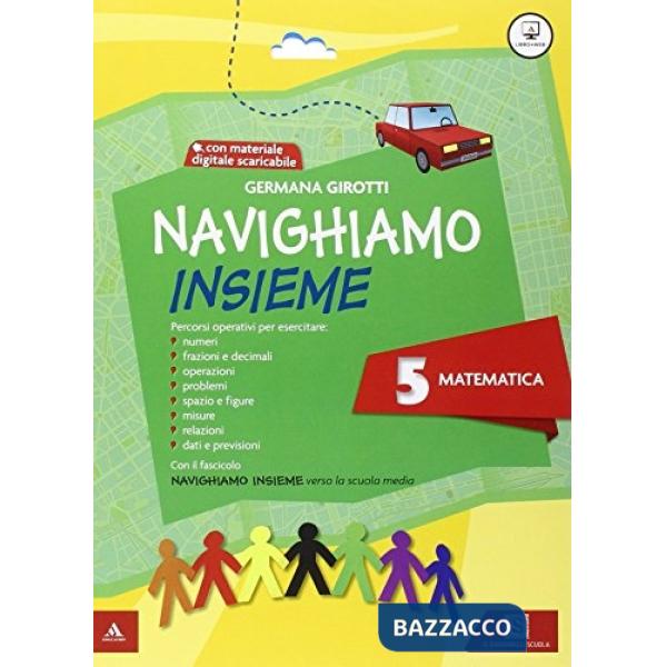 NAVIGHIAMO INSIEME MATE + QUADERNO 5