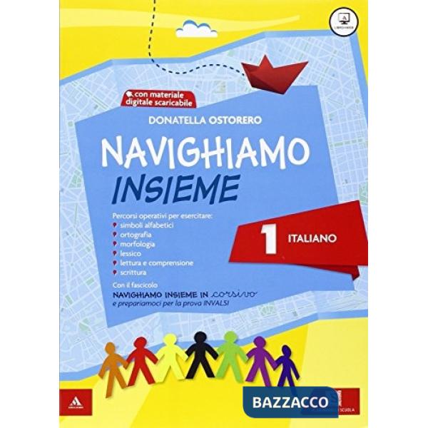NAVIGHIAMO INSIEME ITA + QUADERNO 1