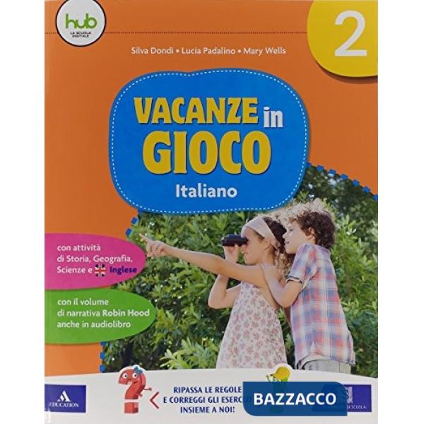 VACANZE IN GIOCO ITA. 2 + LETT. + CD