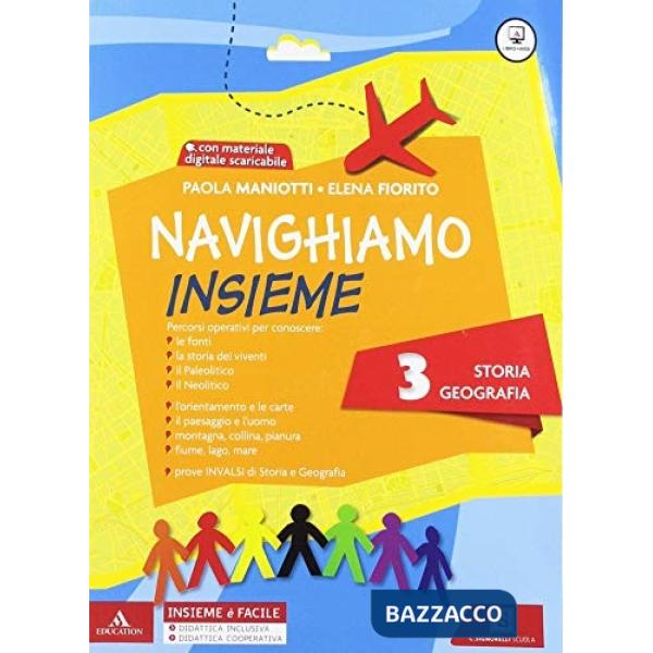 NAVIGHIAMO INSIEME STORIA-GEOGRAFIA 3
