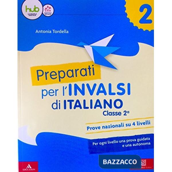 PREPARATI ALLA PROVA INVALSI ITALIANO 2