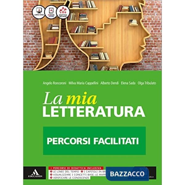 MIA LETTERATURA LETTERATURA FACILITATA