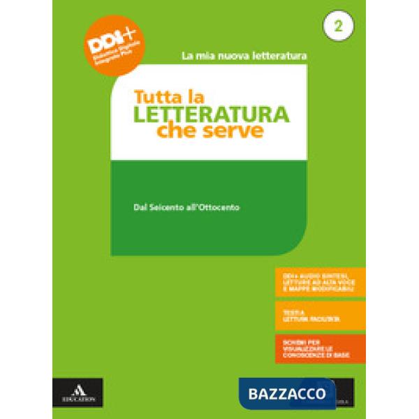 LA MIA NUOVA LETTERATURA TUTTA LA LETTERATURA CHE SERVE 2