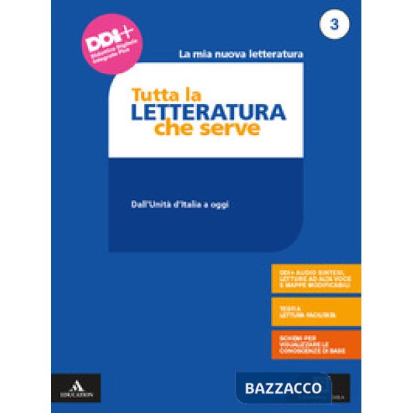 LA MIA NUOVA LETTERATURA TUTTA LA LETTERATURA CHE SERVE 3