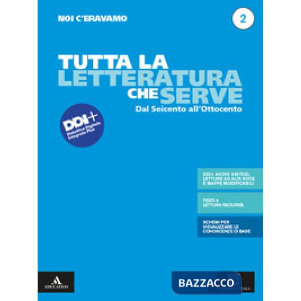 NOI C'ERAVAMO TUTTA LA LETTERATURA CHE SERVE 2