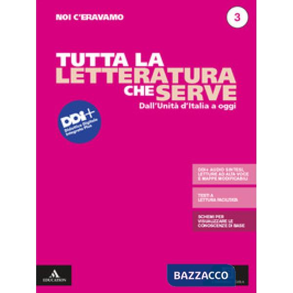 NOI C'ERAVAMO TUTTA LA LETTERATURA CHE SERVE 3