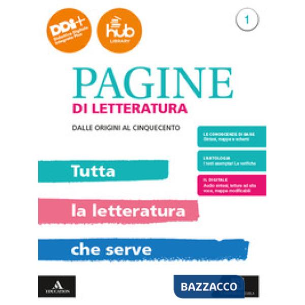 PAGINE DI LETTERATURA TUTTA LA LETTERATURA CHE SERVE 1