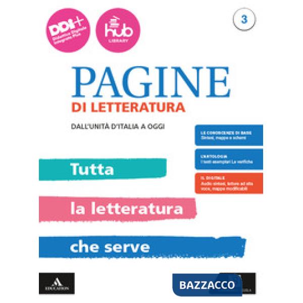 PAGINE DI LETTERATURA TUTTA LA LETTERATURA CHE SERVE 3