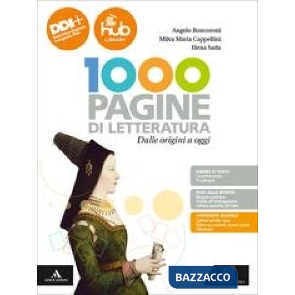 1000 PAGINE DI LETTERATURA VOLUME 1 DALLE ORIGINI AL RISORGIMENTO