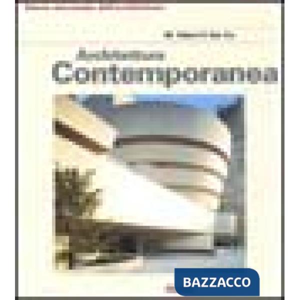 Architettura contemporanea. Ediz. illustrata