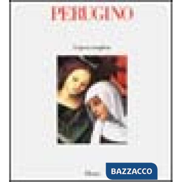 Perugino. L'opera completa. Ediz. illustrata