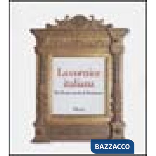 Cornice italiana dal Rinascimento al neoclassico. Ediz. illustrata (La)