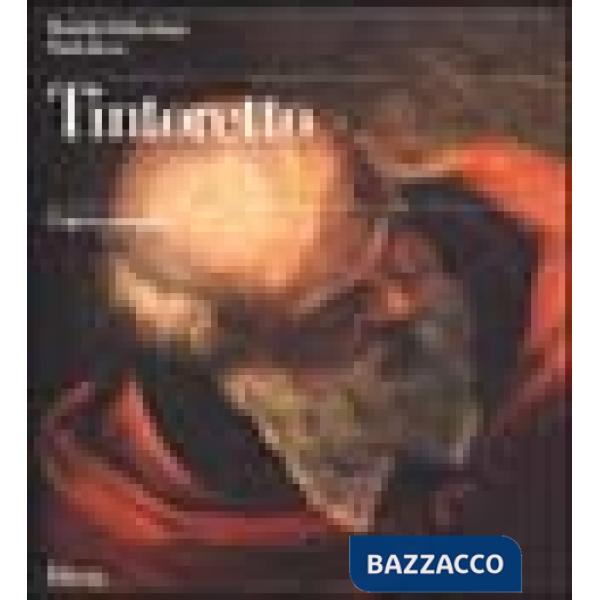 Tintoretto. L'opera completa. Ediz. illustrata
