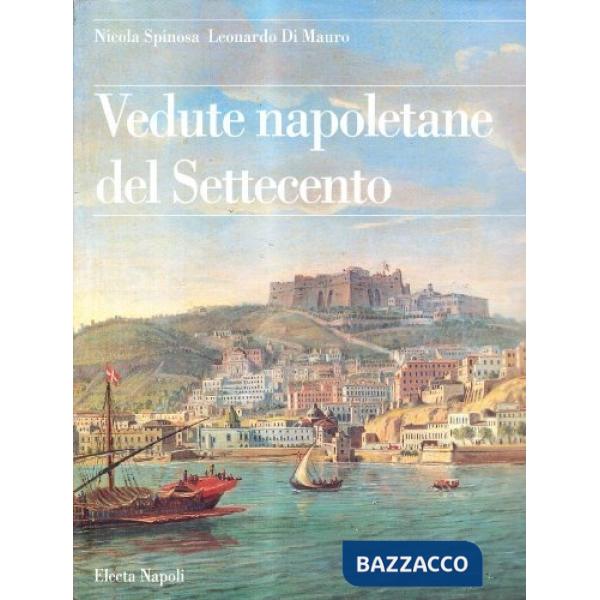 Vedute napoletane del Settecento