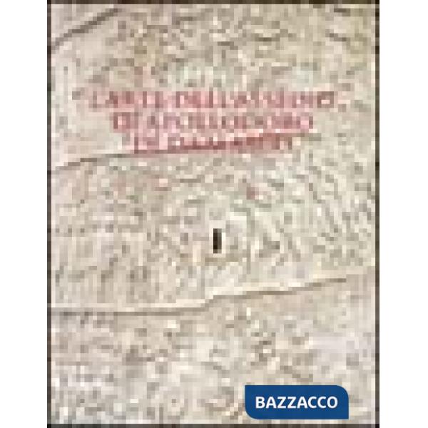 Arte dell'assedio di Apollodoro di Damasco (Roma, 1999). Ediz. illustrata (L')