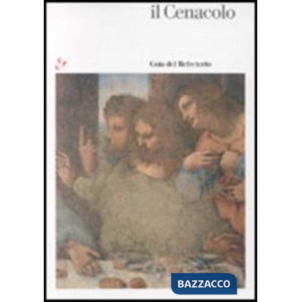 Cenacolo. Guida al refettorio. Ediz. Spagnola (Il)