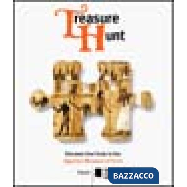 Treasure Hunt. Discover the Finds in the Egyptian Museum of Turin. Ediz. illustrata
