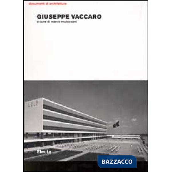 Giuseppe Vaccaro. Ediz. illustrata