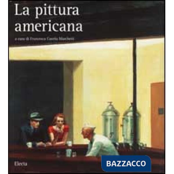 Pittura americana (La)