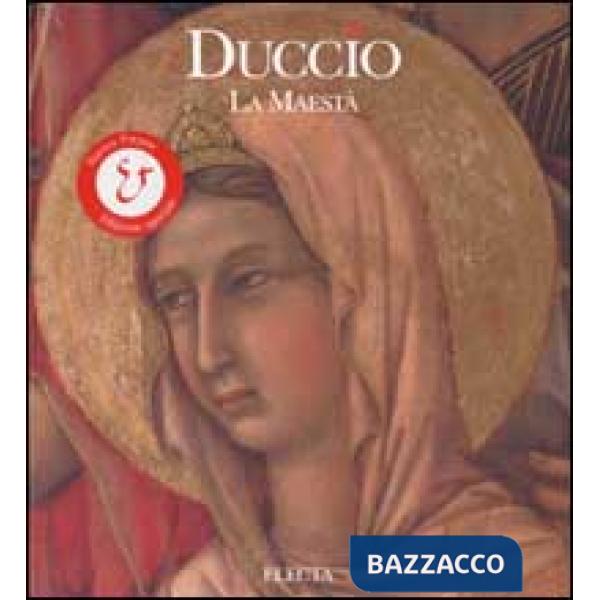 Duccio. La maestà. Ediz. illustrata