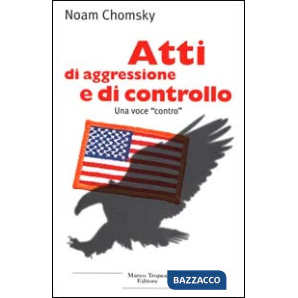 Atti di aggressione e di controllo