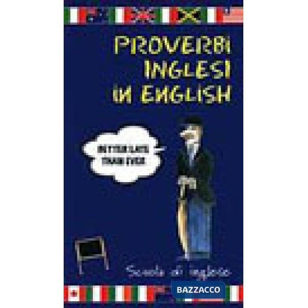 Proverbi inglesi in english