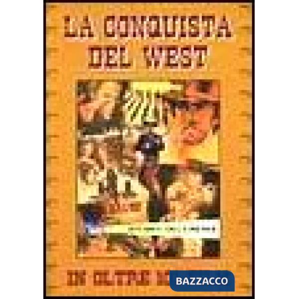 Conquista del West (La)