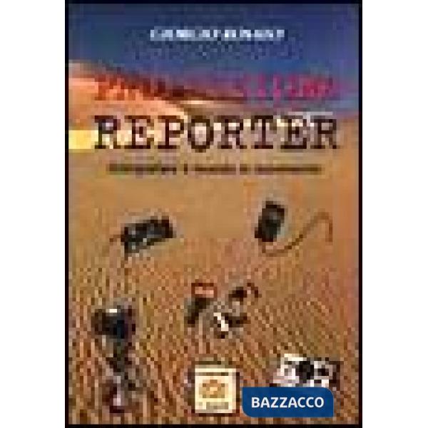 Professione reporter