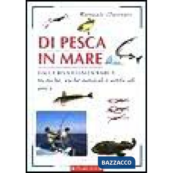 Manuale illustrato di pesca in mare