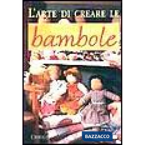 Arte di creare le bambole (L')