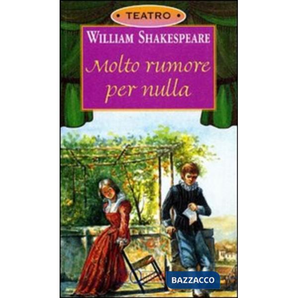 Molto rumore per nulla
