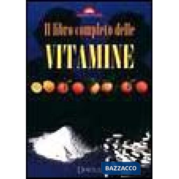 Libro completo delle vitamine (Il)