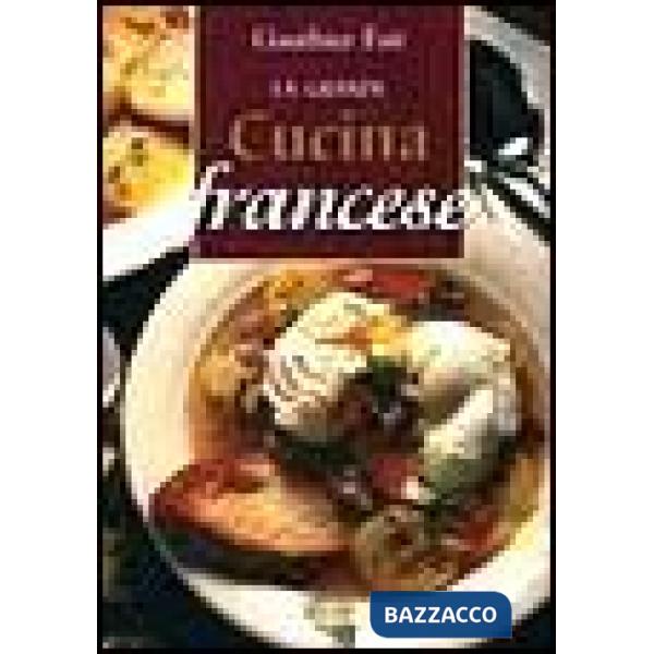 Grande cucina francese (La)
